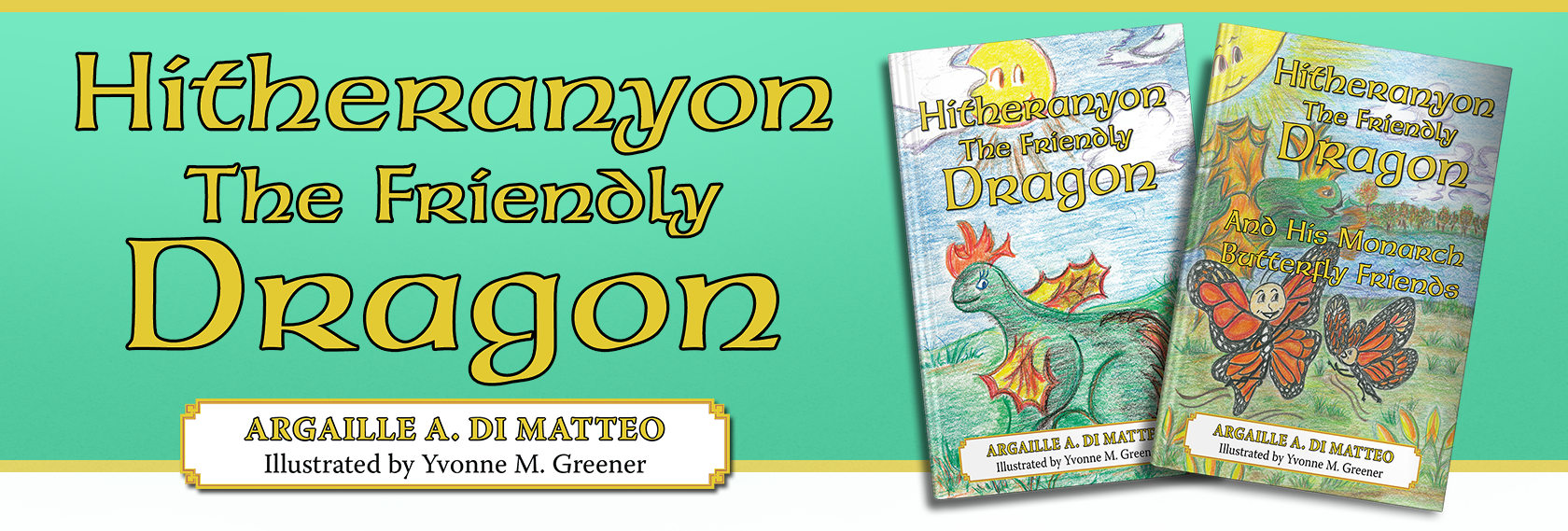 Hitheranyon The Friendly Dragon